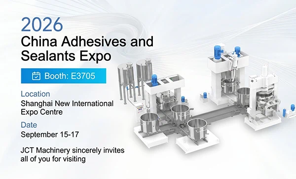 visit JCT Machinery at ASE China 2026 (Booth E3705) to discuss high-viscosity material production lines JCT Machinery in Adhesive and Sealants Expo China 2026 (Booth: E3705)